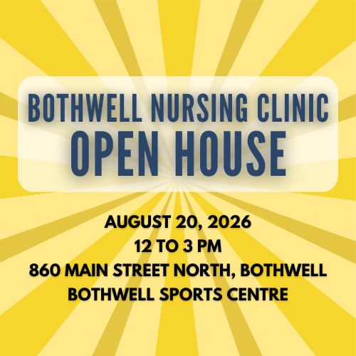 Bothwell Nursing Clinic Open House August 20 12-3pm